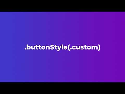 How To Create Custom Button Styles! (SwiftUI)
